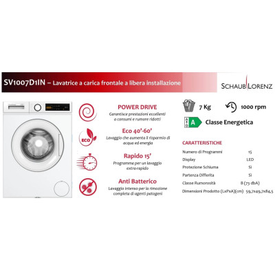 Schaub L. Lavatrice CF 7kg 1000G L60xP50 Cl.A SV1007D1IN